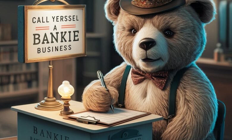 call yersel a bankie