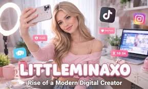 Title: Littleminaxo – The Rise of a Digital Identity in the Modern Online World