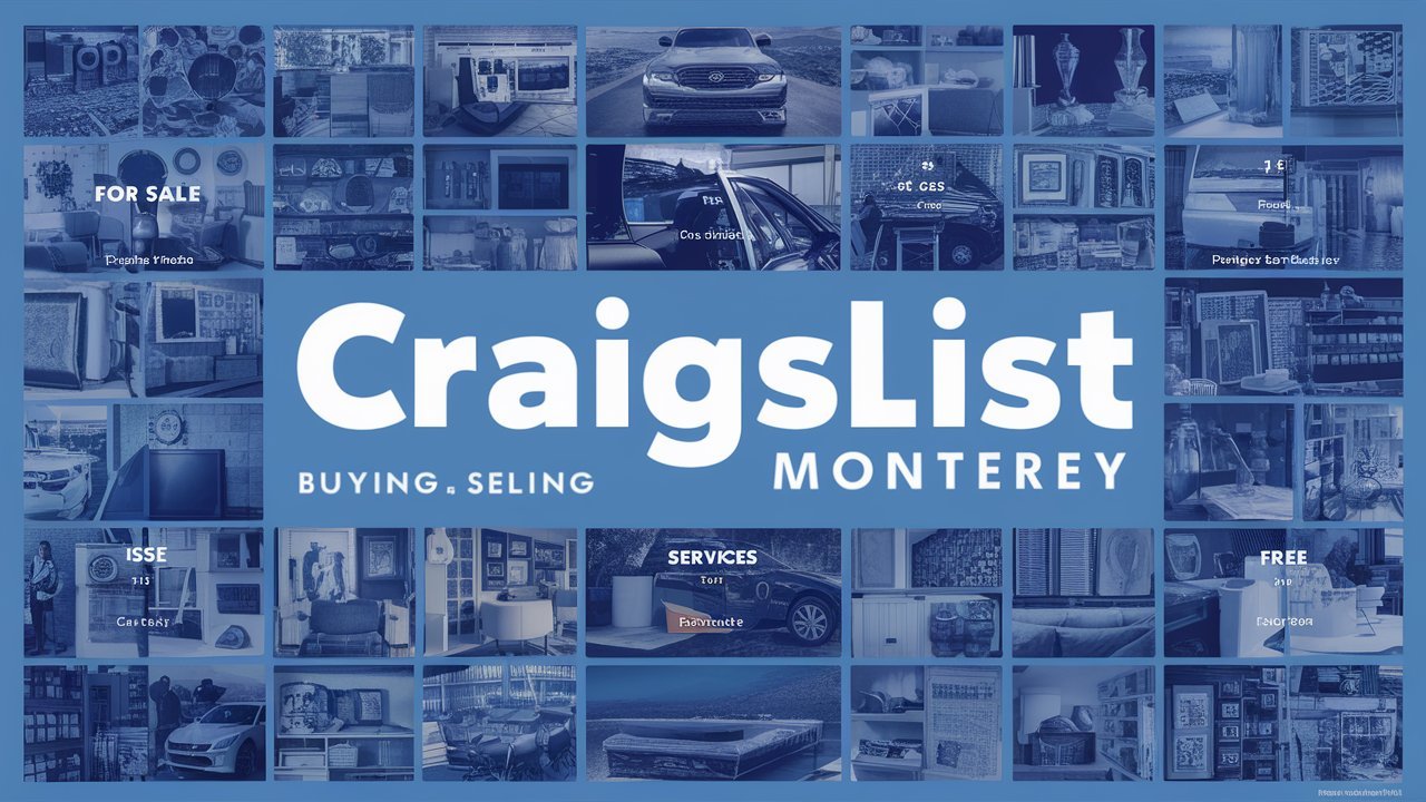 Craigslist Monterey: The Complete Guide to Buying, Selling, and Finding Local Deals
