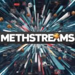 MethStreams