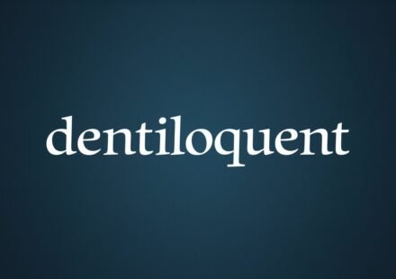 dentiloquent