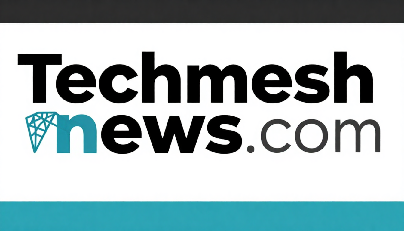 Techmeshnews.com: Latest Tech News and Digital Trends